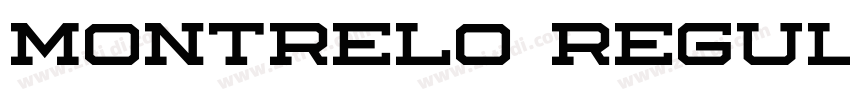 Montrelo Regular字体转换 Montrelo Regular字体转换